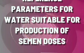 reference parameters for water suitable for production of semen doses
